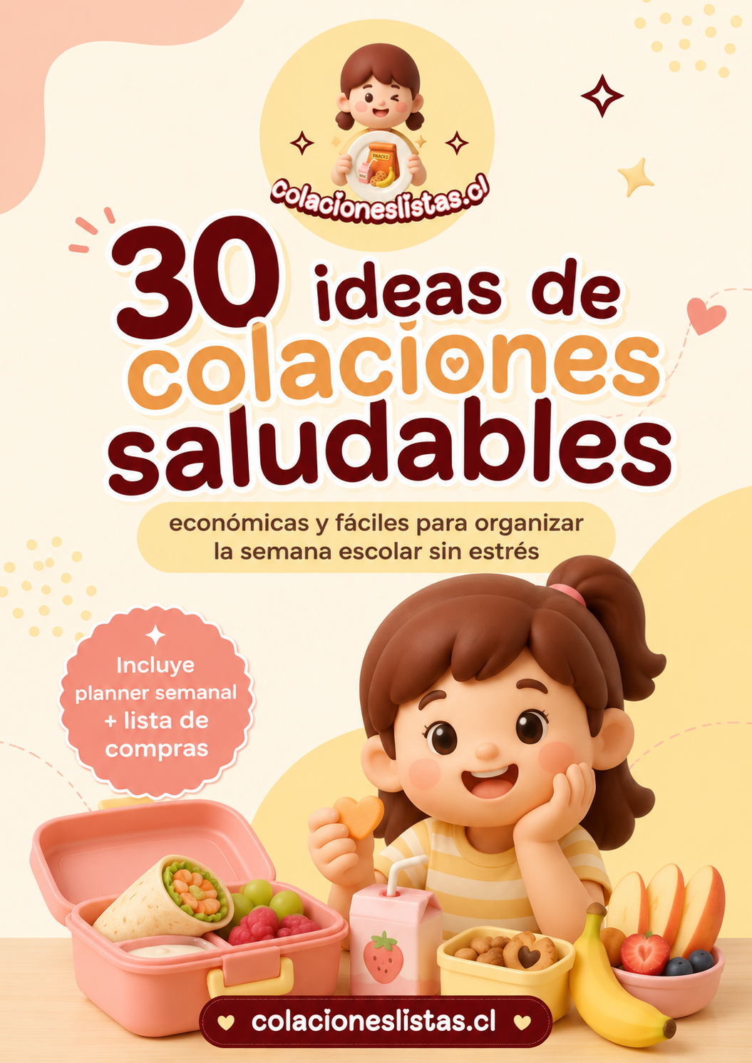 Colaciones Felices tendrás 30 ideas listas